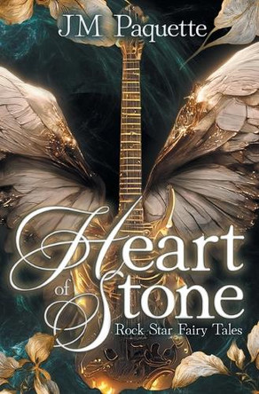 Heart of Stone by Jm Paquette 9798823206235