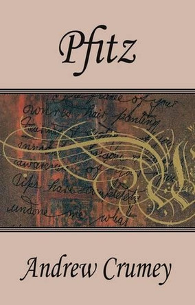 Pfitz by Andrew Crumey 9781909232808
