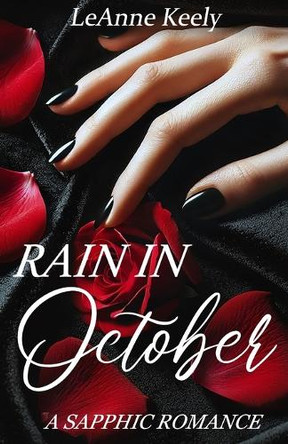 Rain In October by Leanne Keely 9781964893143