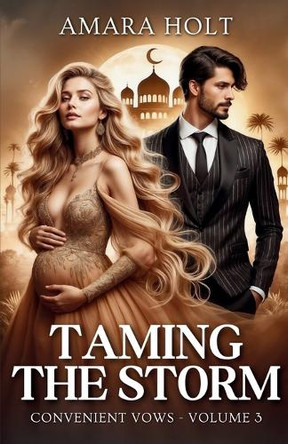 Taming the Storm by Amara Holt 9798330556625