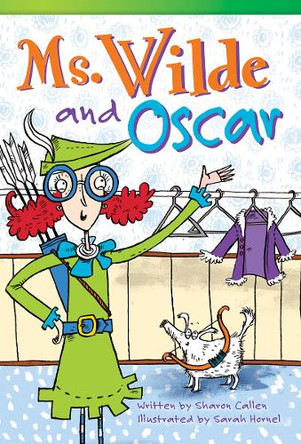 Ms. Wilde and Oscar by Sharon Callen 9781433356117