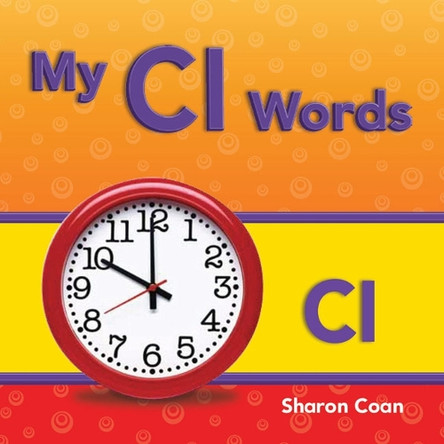 My Cl Words by Sharon Coan 9781433339769