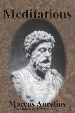 Meditations by Marcus Aurelius 9781945644573