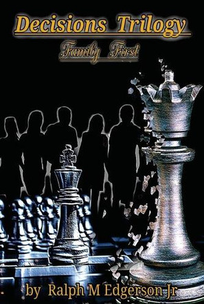 Decisions Trilogy by Ralph M Edgerson 9781943159253