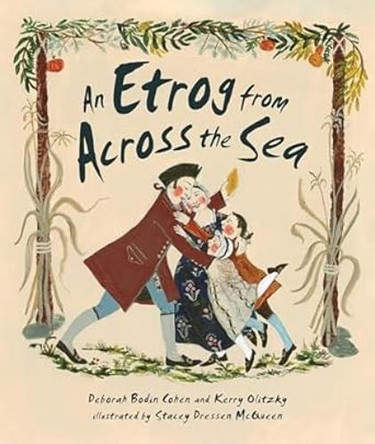 An Etrog from Across the Sea by Deborah Bodin Cohen 9798765604496