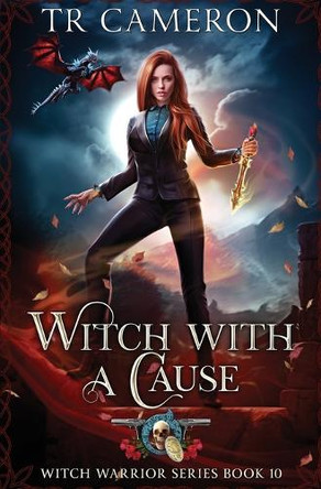 Witch with a Cause by Tr Cameron 9798888781876