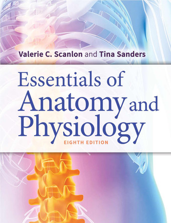 Essentials of Anatomy and Physiology by Valerie C. Scanlon