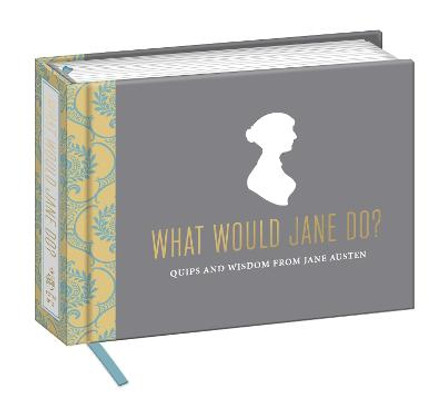 What Would Jane Do? by Potter Style