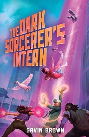 The Dark Sorcerer's Intern: A Humorous Urban Fantasy by Gavin Brown 9781039475557