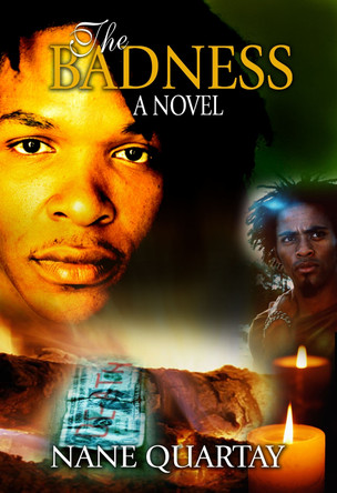 The Badness by Nane Quartay 9781593090371
