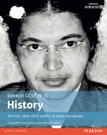 Edexcel GCSE (9-1) History The USA, 1954-1975: conflict at home and abroad Student Book by  9781292127323