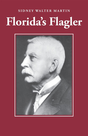 Florida's Flagler by  9780820334882