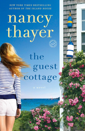 The Guest Cottage by Nancy Thayer 9780345545725