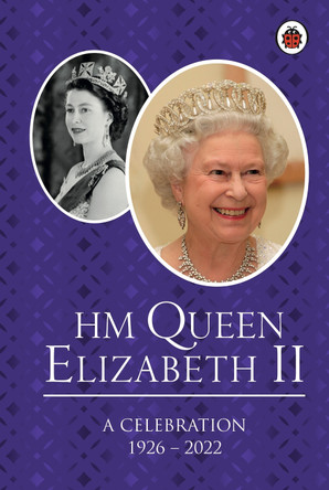 HM Queen Elizabeth II: A Celebration by  9780241637982