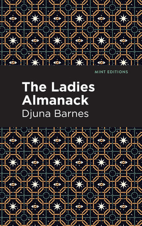 Ladies Almanack by Djuna Barnes 9798888976388