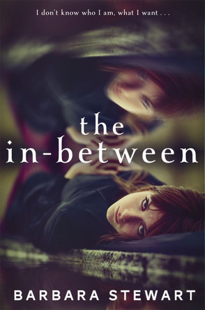 The In-Between by Barbara Stewart 9781447252702