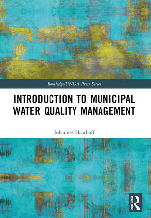 Introduction to Municipal Water Quality Management by Johannes Haarhoff 9781032493961