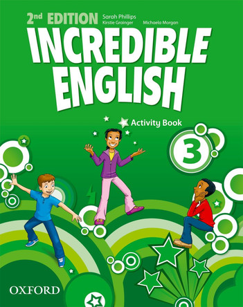Incredible English: 3: Activity Book by  9780194442428