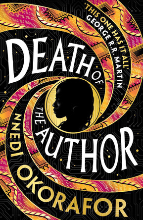 Death of the Author by Nnedi Okorafor 9781399622967