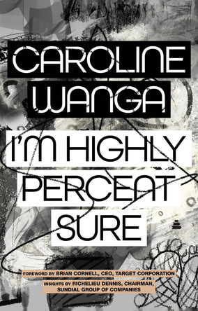 I'm Highly Percent Sure by Caroline A Wanga 9780063360389