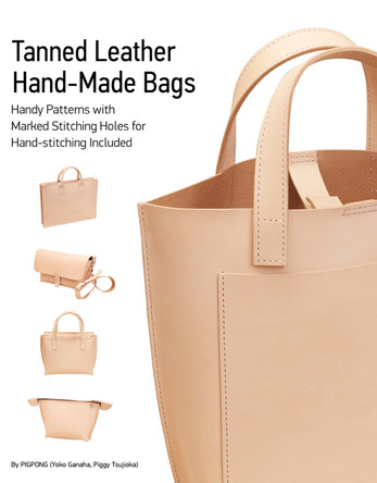 Tanned Leather Hand-Made Bags: Ultimate Techniques by  9780764356124
