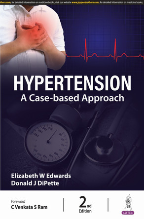 Hypertension: A Case-based Approach by Elizabeth W Edwards 9789356968837