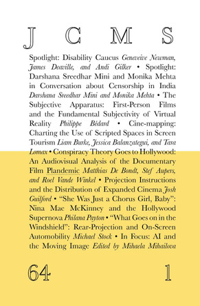 Journal of Cinema and Media Studies (Volume 64, Issue 1) 9781607858928