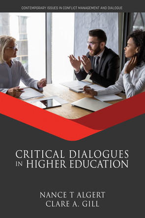 Critical Dialogues in Higher Education by Nance T. Algert 9781648020636