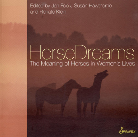 Horse Dreams: The Meaning of Horses in Women's Lives by  9781876756475