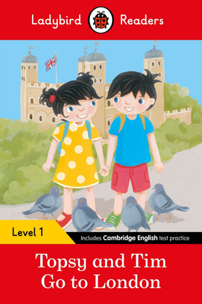 Topsy and Tim: Go to London - Ladybird Readers Level 1 by  9780241297438
