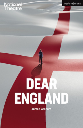 Dear England: 2025 Edition by James Graham 9781350567856