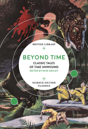 Beyond Time: Classic Tales of Time Unwound by  9780712353205