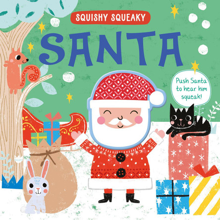 Squishy Squeaky Santa by Louise Anglicas 9781835093436