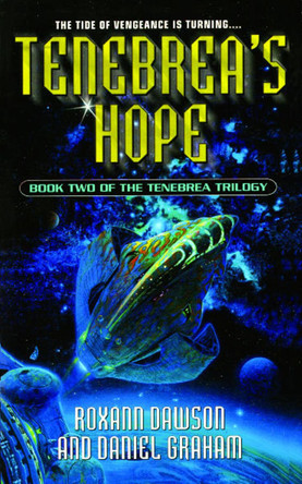 Tenebrea's Hope by Daniel Graham 9781476730721