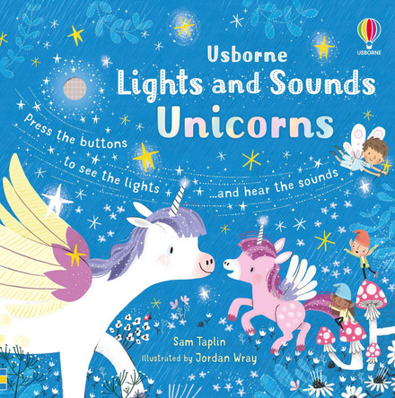 Lights and Sounds Unicorns by Sam Taplin 9781805078869
