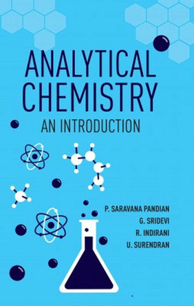 Analytical Chemistry: An Introduction by P Saravana Pandian 9788194766889