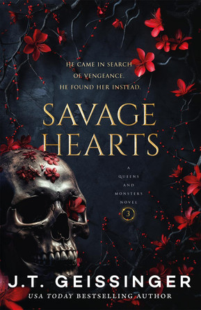 Savage Hearts by J. T. Geissinger 9781035077083