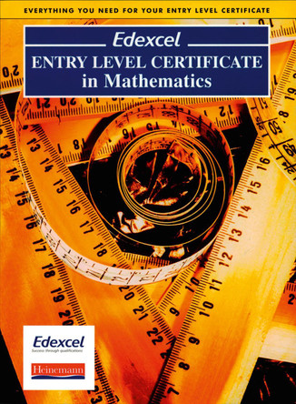 Edexcel Entry Level Certificate in Maths Pupil Book by  9780435532994