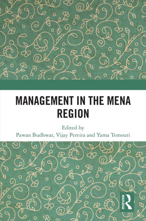 Management in the MENA Region by Pawan Budhwar 9781032637631