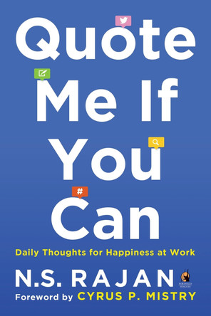 Quote Me if You Can: Daily Thoughts for Happiness at Work by  9780143424413