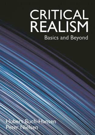 Critical Realism: Basics and Beyond by Hubert Buch-Hansen 9781352010671