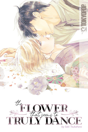 The Flower That Seems to Truly Dance by Saki Tsukahara 9781427872456