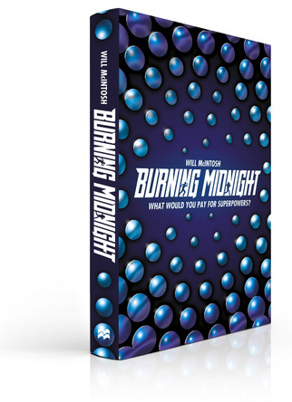 Burning Midnight by Will McIntosh 9781509803569