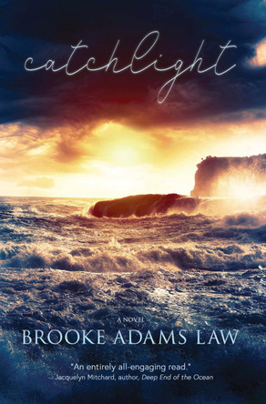 Catchlight by Brooke Adams Law 9781949116182