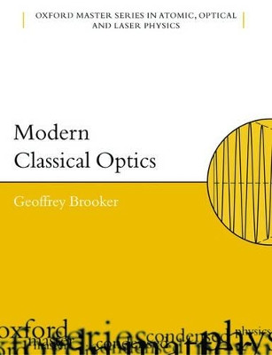 Modern Classical Optics by Geoffrey Brooker 9780198599654