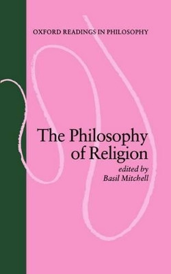 The Philosophy of Religion by Basil Mitchell 9780198750185