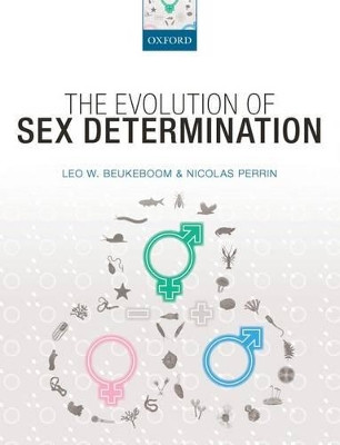 The Evolution of Sex Determination by Leo Beukeboom 9780198753674