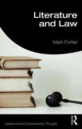 Literature and Law by Mark Fortier