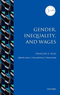 Gender, Inequality, and Wages by Francine D. Blau 9780198779971
