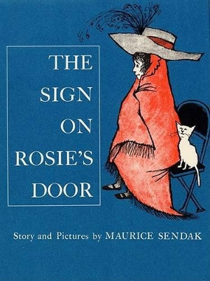 Sign on Rosie's Door by Maurice Sendak 9780060287955